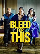 Bleed for This