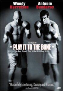 Play It to the Bone