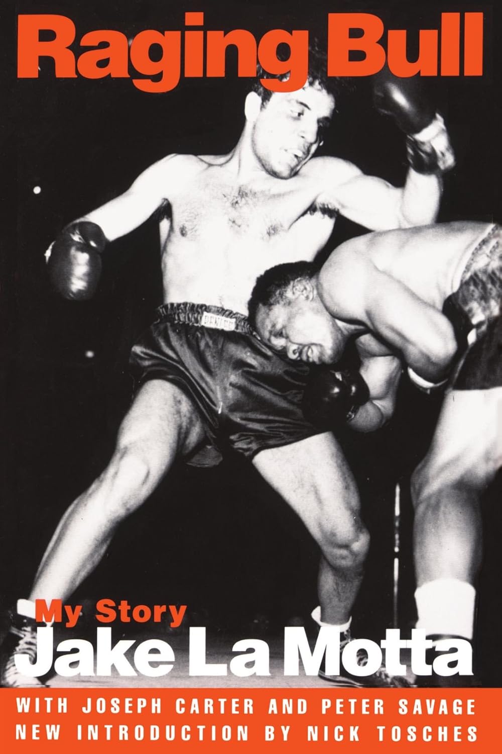 Raging Bull: My Story by Jake LaMotta