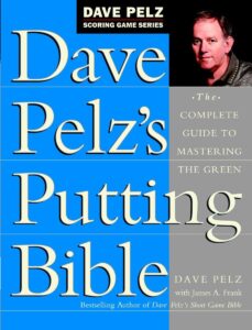 The Complete Short Game by Dave Pelz