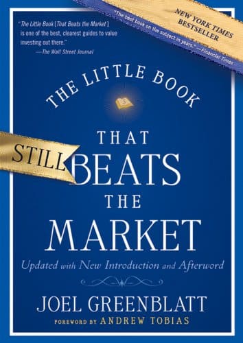 The Little Book That (Still) Beats The Market