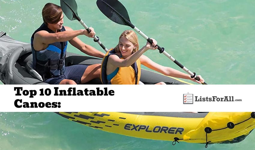 Best Inflatable Canoes
