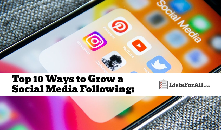 Best Ways to Grow a Social Media Following