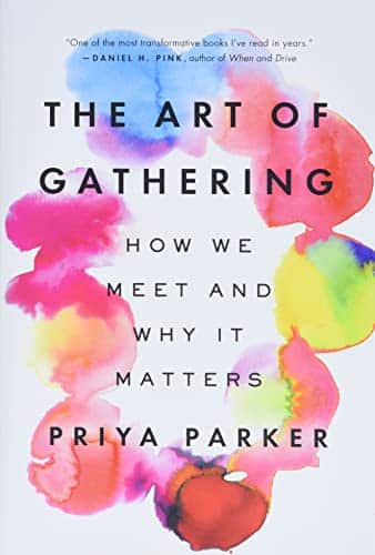 The Art of Gathering