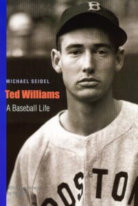 The Baseball Life of a Lifetime by Ted Williams