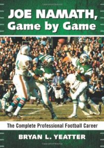 The Football Life of Joe Namath by Joe Namath