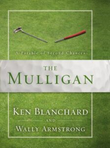 The Mulligan A Parable of Second Chances