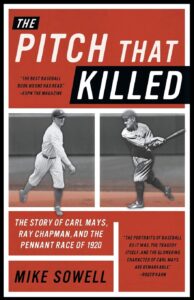 The Pitch That Killed by Mike Sowell
